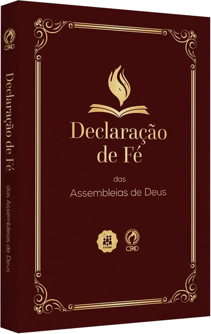 Declaração de Fé das Assembleias de Deus